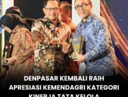 Pemkot Denpasar Raih Penghargaan Nasional atas Kinerja Tata Kelola Pemerintahan Tahun 2025