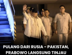 Presiden Prabowo Kunjungi Aceh, Sumut, dan Sumbar untuk Tinjau Pemulihan Pascabencana