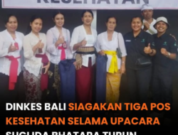 Dinkes Bali Siagakan 576 Tenaga Kesehatan Selama IBTK 2026 di Pura Agung Besakih